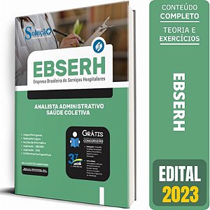 Apostila EBSERH 2023 - Analista Administrativo - Saúde Coletiva