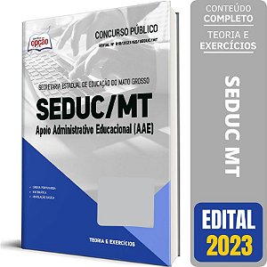 Apostila SEDUC MT 2023 - Apoio Administrativo Educacional (AAE)