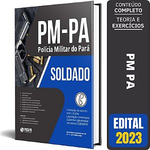 Apostila PM PA 2023 - Soldado - Polícia Militar do Pará