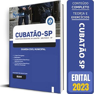Apostila GCM Cubatão SP 2023 - Guarda Civil Municipal