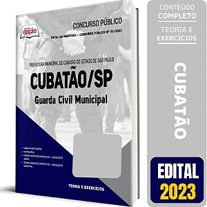 Apostila Prefeitura de Cubatão SP 2023 - Guarda Civil Municipal