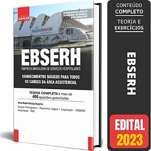 Apostila Ebserh 2023 - Conhecimentos Básicos - Área Assistencial