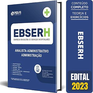 Apostila EBSERH 2023 - Analista Administrativo - Nível Superior