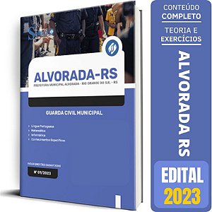 Apostila Prefeitura Alvorada RS 2023 - Guarda Civil Municipal