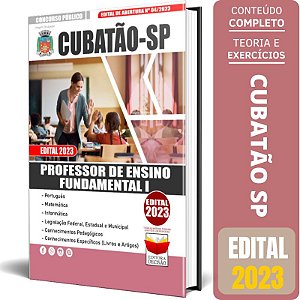 Apostila Cubatão Sp 2023 - Professor De Ensino Fundamental 1