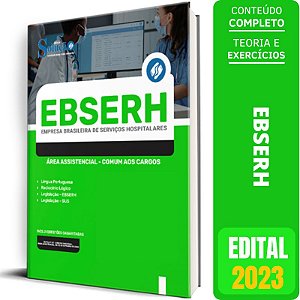 Apostila EBSERH 2023 - Área Assistencial - Comum aos Cargos