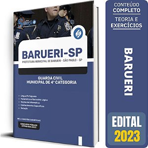 Apostila Prefeitura de Barueri SP 2023 - Guarda Civil Municipal de 4ª Categoria
