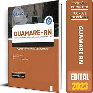 Apostila Prefeitura de Guamaré - RN 2023 - Agente Comunitário de Endemias