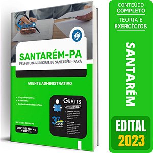 Apostila Prefeitura de Santarém - PA 2024 - Agente Administrativo