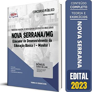 Apostila Prefeitura de Nova Serrana MG 2023 - Educador de Desenvolvimento da Educação Básica I - Monitor I