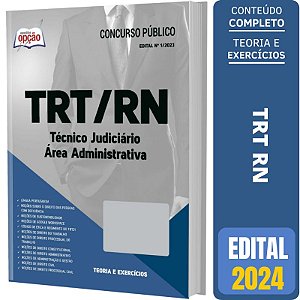 Apostila TRT RN 2024 - Técnico - Área Administrativa