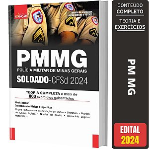 Apostila PM MG 2024 - POLÍCIA MILITAR DE MINAS GERAIS - SOLDADO