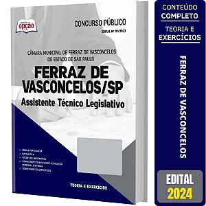 Apostila Câmara de Ferraz de Vasconcelos SP 2024 - Assistente Técnico Legislativo