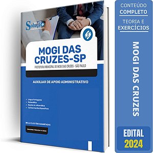 Apostila Prefeitura de Mogi das Cruzes SP 2024 - Auxiliar de Apoio Administrativo