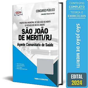 Apostila Prefeitura de São João de Meriti RJ 2024 - Agente Comunitário de Saúde