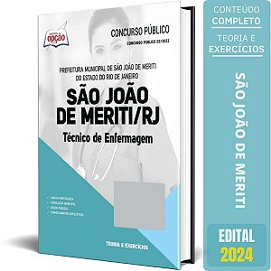 Apostila Prefeitura de São João de Meriti RJ 2024 - Técnico de Enfermagem