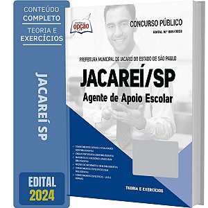 Apostila Prefeitura Jacareí SP 2024 - Agente de Apoio Escolar