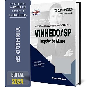 Apostila Prefeitura de Vinhedo SP 2024 - Inspetor de Alunos