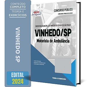 Apostila Prefeitura de Vinhedo SP 2024 - Motorista de Ambulância