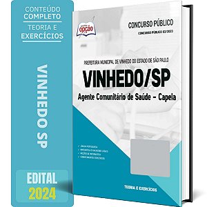 Apostila Prefeitura de Vinhedo SP 2024 - Agente Comunitário de Saúde - Capela