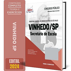 Apostila Prefeitura de Vinhedo SP 2024 - Secretário de Escola
