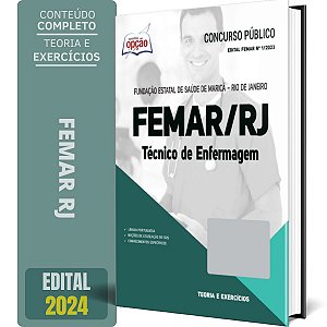 Apostila Concurso FEMAR RJ 2024 - Técnico de Enfermagem