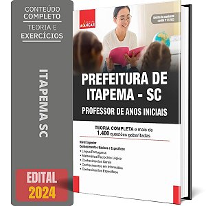 Apostila Prefeitura De Itapema Sc Professor De Anos Iniciais 2024