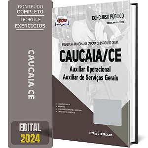 Apostila Prefeitura de Caucaia CE 2024 - Auxiliar Operacional - Auxiliar de Serviços Gerais