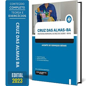 Apostila Prefeitura de Cruz das Almas BA 2024 - Agente de Serviços Gerais