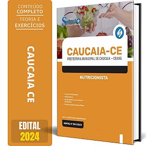 Apostila Prefeitura de Caucaia CE 2024 - Nutricionista