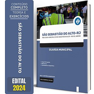 Apostila Prefeitura de São Sebastião do Alto RJ 2024 - Guarda Municipal