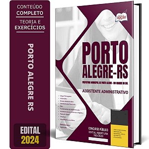 Apostila Prefeitura de Porto Alegre RS 2024 - Assistente Administrativo