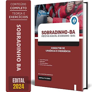 Apostila Prefeitura de Sobradinho BA 2024 - Condutor de Urgência e Emergência