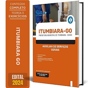Apostila Prefeitura de Itumbiara GO 2024 - Auxiliar de Serviços Gerais