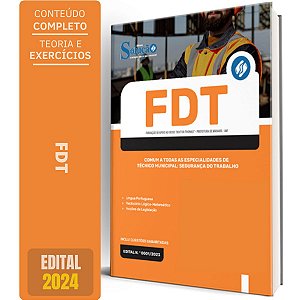 Apostila Fundação Doutor Thomas Manaus FDT 2024 - Técnico Municipal - Segurança do Trabalho - Comum a Todas as Especialidades