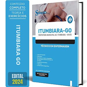 Apostila Prefeitura de Itumbiara GO 2024 - Técnico em Enfermagem