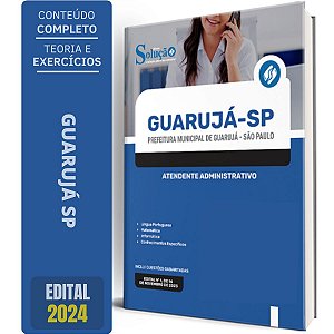 Apostila Prefeitura de Guarujá SP 2024 - Atendente Administrativo