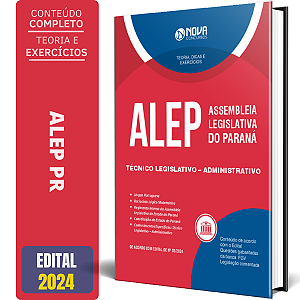 Apostila ALEP PR 2024 - Técnico Legislativo - Administrativo