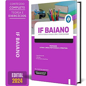 Apostila IF Baiano 2024 - Professor - Letras/Língua Portuguesa e Literatura