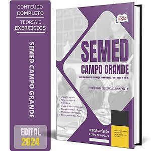 Apostila SEMED Campo Grande MS 2024 - Professor de Educação Infantil