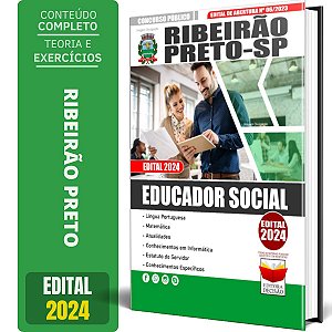 Apostila Concurso Ribeirão Preto Sp 2024 - Educador Social