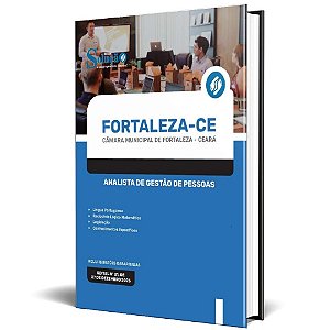 Apostila Câmara de Fortaleza CE 2024 - Analista de Gestão de Pessoas
