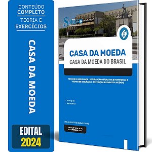 Apostila Casa da Moeda do Brasil 2024 - Técnico de segurança