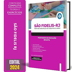 Apostila Prefeitura de São Fidelis RJ 2024 - Professor de Educação Infantil