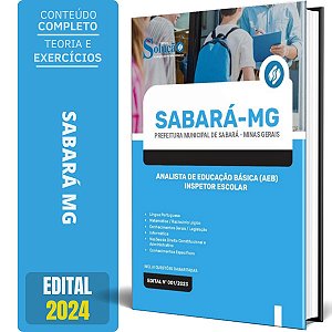 Apostila Prefeitura de Sabará MG 2024 - Analista de Educação Básica (AEB) - Inspetor Escolar