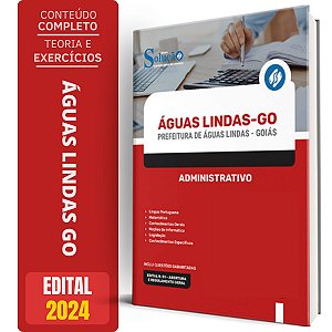 Apostila Prefeitura de Águas Lindas GO 2024 - Administrativo
