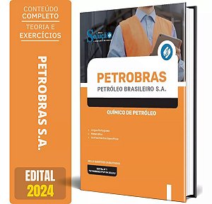Apostila Petrobras 2024 - Químico de Petróleo