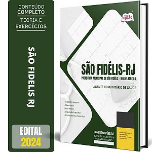 Apostila Prefeitura de São Fidelis RJ 2024 - Agente Comunitário de Saúde