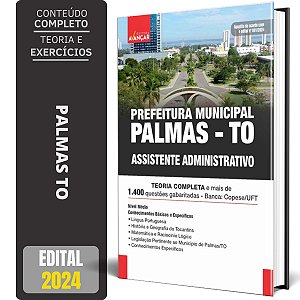 Apostila Prefeitura De Palmas To 2024 - Assistente Administrativo
