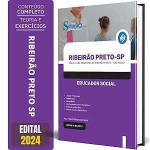 Apostila Prefeitura de Ribeirão Preto SP 2024 - Educador Social